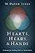 Hearts, Heads, and Hands: A...