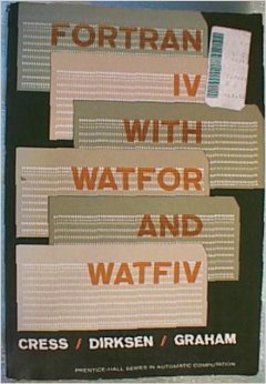 Fortran IV With Watfor and Watfiv (Paperback)