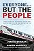 Everyone... But the People:...