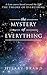 The Mystery of Everything: A Lent Course based around the film The Theory of Everything