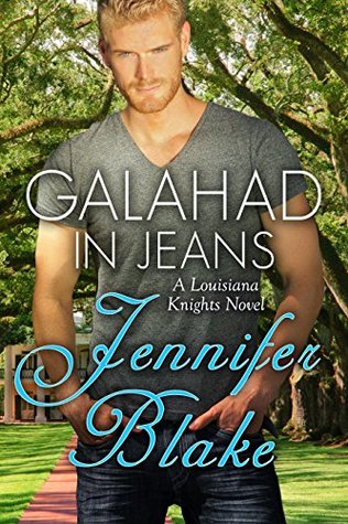 Galahad in Jeans (Louisiana Knights, #2)