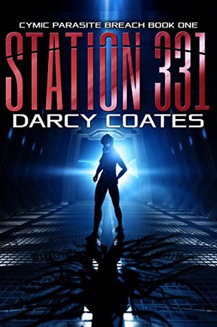Station 331 (Cymic Parasite Breach, #1)