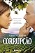 Corrupção by Flávio Capuleto
