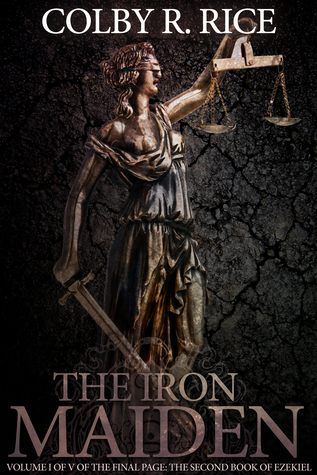 The Iron Maiden (The Books of Ezekiel 6)