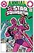 All-Star Squadron (1981-1987): Annual #1