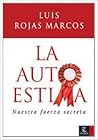 La autoestima: Nu...