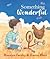 Something Wonderful