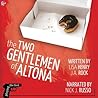 The Two Gentlemen of Altona by Lisa Henry