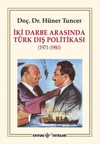 İki Darbe Arasında Türk Dış Politikası (Unknown Binding)