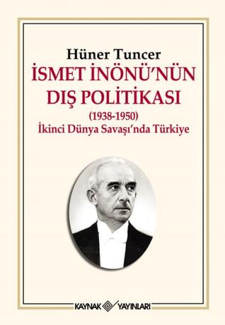 İsmet İnönü'nün Dış Politikası