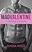 Mad Valentine (Mad Valentine Trilogy, #1)