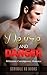 Desire and Danger