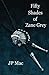 Fifty Shades of Zane Grey
