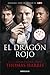 El dragón rojo (Hannibal Lecter, #1)