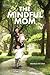 The Mindful Mom: A Simple G...