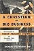 A Christian in Big Business...