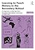 Learning to Teach History in the Secondary School: A companion to school experience (Learning to Teach Subjects in the Secondary School Series)