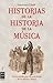 Historias de la historia de la música