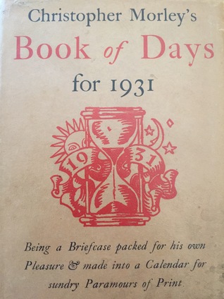 Christopher Morley's Book of Days for 1931