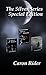 The Silver Series Special E...