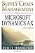 Supply Chain Management using Microsoft Dynamics AX: 2016 Edition