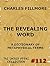 The Revealing Word - A Dictionary Of Metaphysical Terms