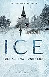 Ice by Ulla-Lena Lundberg