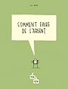 Comment faire de l'argent