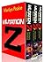 Mutation Z Series, Books #4-6: Drones Overhead, Dragon in the Bunker, Desperate Measures
