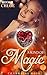 A Kind of Magic: Chloe's Story