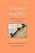 La llave maestra: Espiritualidad en 24 lecciones (Spanish Edition)
