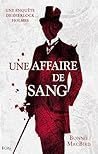 Une affaire de sang by Bonnie MacBird