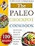 PALEO CROCKPOT COOKBOOK: 120 Most Delicious Quick & Easy Paleo Crock Pot Recipes for Busy People: paleo, paleo diet, paleo slow cooker, crockpot recipes, ... pot cookbook (120 Easy Recipes Series 8)