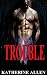ROMANCE: Trouble (Vampire P...