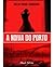 A Noiva do Porto