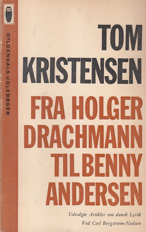 Fra Holger Drachmann til Benny Andersen