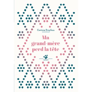 Ma grand-mère perd la tête