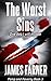 The Worst Sins (Pomp and Po...