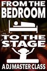Bedroom to the Stage: A master's seminar about a DJ's journey from the bedroom to a festival stage