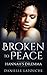 Broken to Peace: Hannah's Dilemma
