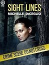 Sight Lines by Michelle DiCeglio