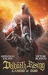 Delbaeth Rising by Gonzalo Zalaya