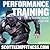 Performance Training For The Paintball Athlete by Scott Kemp