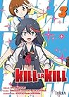 Kill la Kill, Vol. 3 (Kill la Kill, #3)