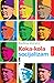 Koka-kola socijalizam by Radina Vučetić