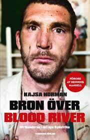Bron över Blood River : afrikanderna i det nya Sydafrika