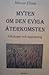 Myten om den eviga återkomsten by Mircea Eliade