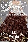 Aurora by J.D.  Wright
