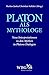 Platon als Mythologe: Inter...