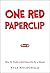 One Red Paperclip by Kyle Macdonald